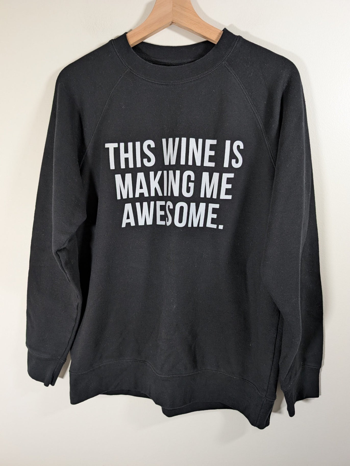 Brunette the Label "This Wine is Making me Awesome" crewneck - Medium