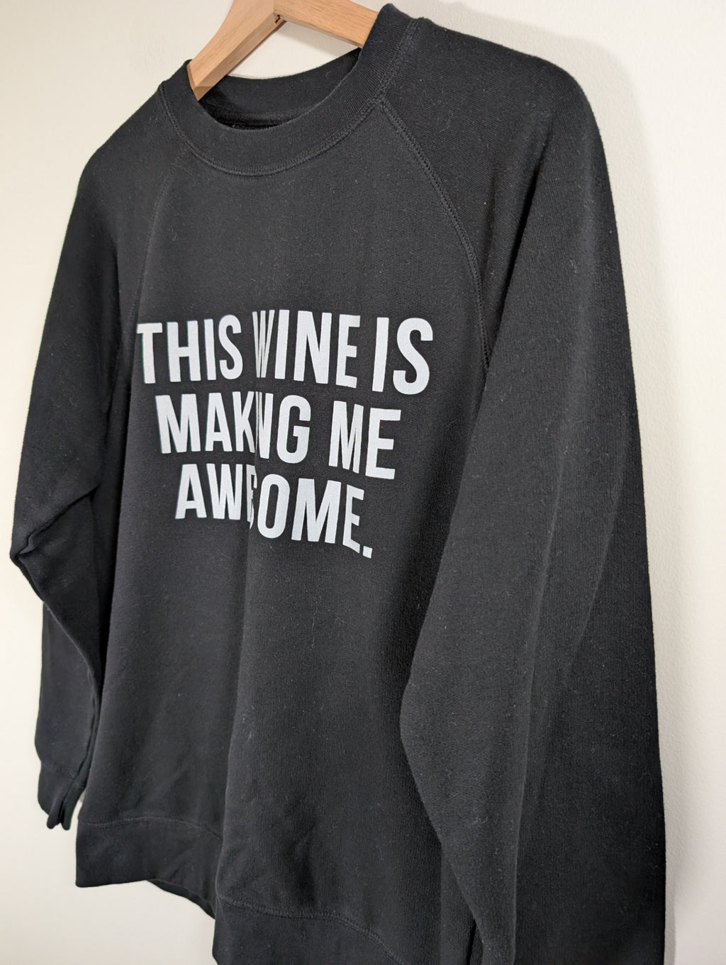 Brunette the Label "This Wine is Making me Awesome" crewneck - Medium