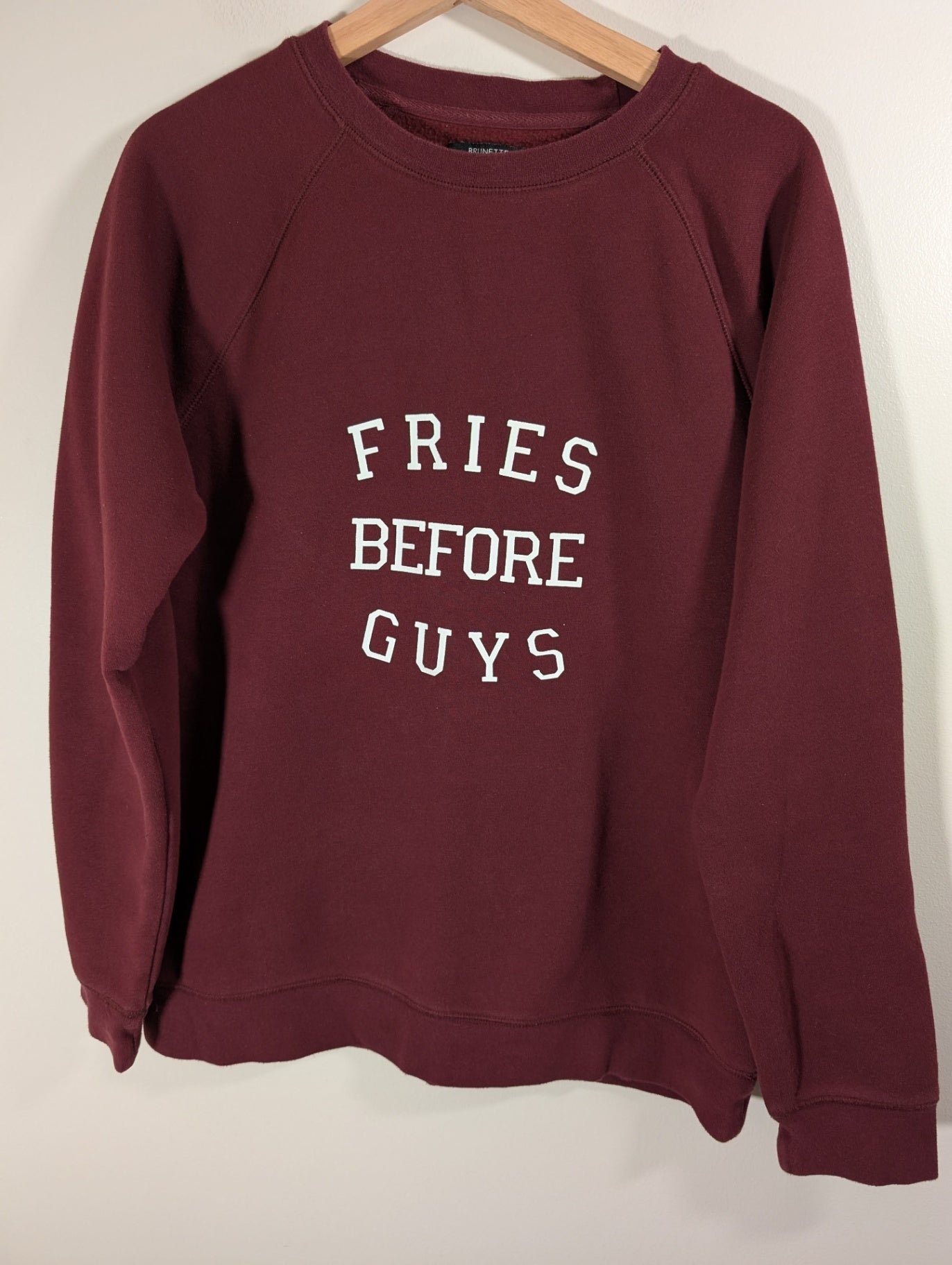 Brunette the Label "Fries before guys" creweneck - Medium